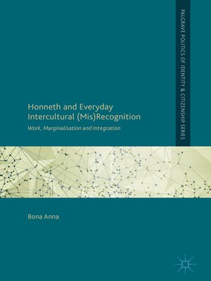 cover image of Honneth and Everyday Intercultural (Mis)Recognition